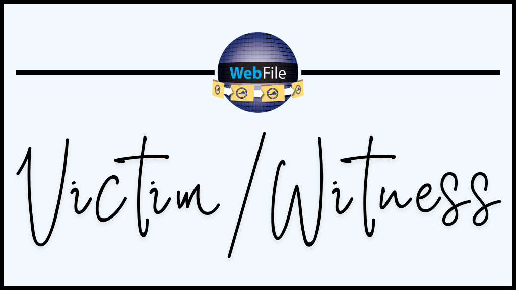 Virginia Victims Fund's WebFile for Victim Witness Advocates